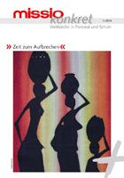 missio konkret - Ausgabe 3/2015